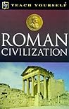 Roman Civilization (Teach Yourself Educational)