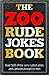 Zoo Rude Joke Book
