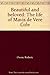 Beautiful and beloved: The ...