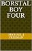 Borstal Boy Four