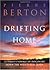 Drifting Home by Pierre Berton