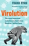 Virolution: The M...
