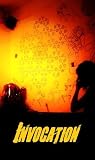 Invocation (Complete Set, Books 1-6) Invocation (Complete Set, Books 1-6)