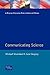 Communicating Science:A Handbook