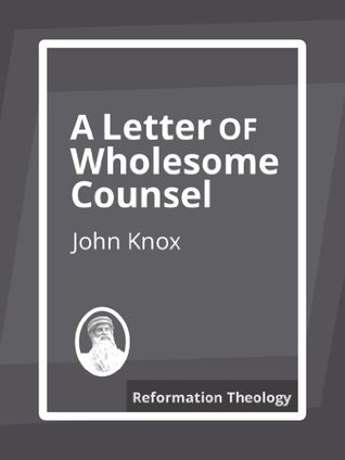A Letter of Wholesome Counsel