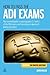 How to Pass the ADI Exams: The Essential Guide to Passing Parts 1, 2 and 3 of the DSA Exams and Becoming an Approved Driving Instructor