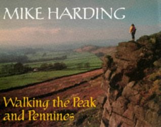 Walking the Peak & Pennines (Hardcover)