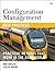 Configuration Management Best Practices by Bob Aiello