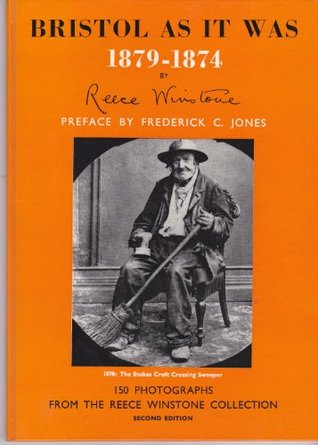Bristol as it Was: 1879-1874 (Hardcover)