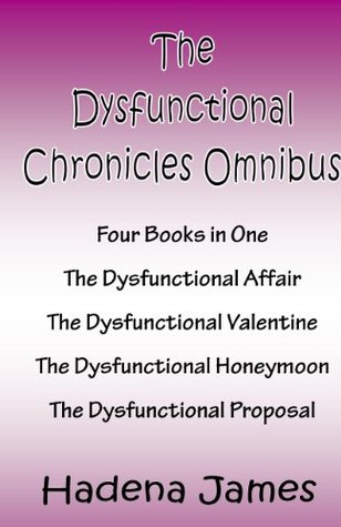 The Dysfunctional Chronicles Books 1-4 (The Dysfunctional Chronicles 1-4 Book 0)