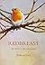 Redbreast the Robin in Life...