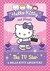 The TV Star (Hello Kitty and Friends, #9)