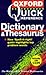 The Oxford Quick Reference Dictionary and Thesaurus by Sara Hawker