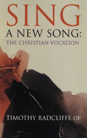 Sing a New Song: The Christian Vocation (Paperback)