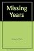 The Missing Years