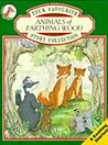Your Favourite Story Collection: Animals Of Farthing Wood Your Favourite Story Collection: Animals Of Farthing Wood