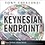 Keynesian Endpoint, The