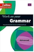 Work on your Grammar - Advanced C1
