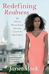 Redefining Realness by Janet Mock