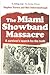 The Miami Showband Massacre
