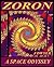 ZORON - Space Odyssey 2050 by Jerry Dwyer