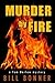 Murder by Fire (Tom Barlow ...