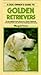 A Dog Owner's Guide to Golden Retrievers
