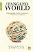 The Tangled World: Understa...