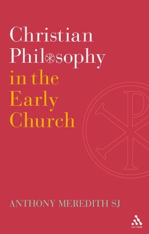 Christian Philosophy in the Early Church (Paperback)