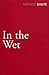 In the Wet