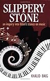 Slippery Stone: A...
