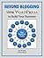 Beyond Blogging: Using WordPress to Build Your Business (Business Matters Book 13)