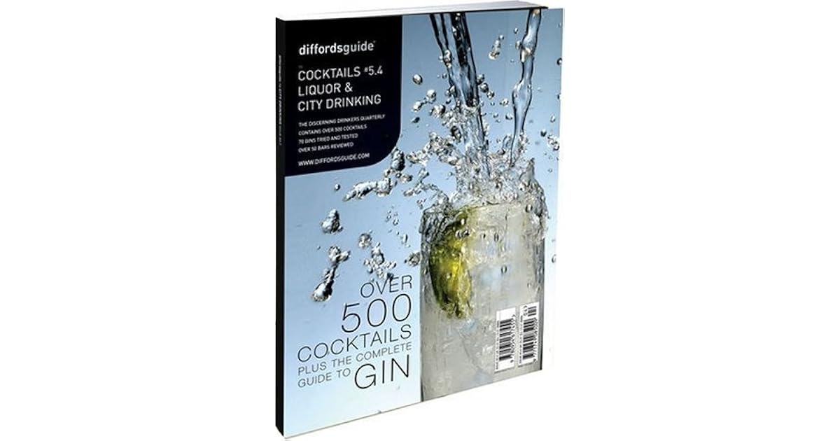 Diffords Guide to Cocktails 5.4 Liquor and City Drinking (Over 500