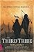 The Third Tribe by Rob Chidley
