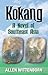 Kokang: A Novel of Southeas...