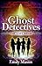 Ghost Detectives: The Lost ...