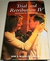 Trial and Retribution IV (Trial and Retribution, #4) Trial and Retribution IV (Trial and Retribution, #4)