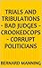 Trials and Tribulations - Bad Judges - CrookedCops - Corrupt Politicians