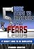 5 Basic Steps To Mastering Your Fears (Personal Development For Entrepreneurs Book 1)