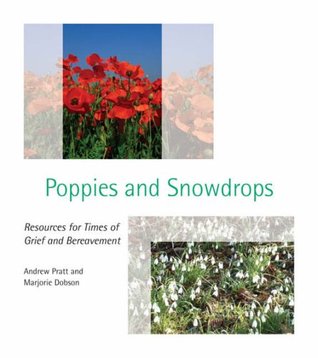 Poppies and Snowdrops (Paperback)