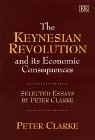 The Keynesian Revolution and Its Economic Consequences: Selected Essays (Hardcover)