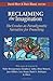 Reclaiming the Imagination: The Exodus as Paradigmatic Narrative for Preaching