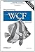 Programming WCF Services