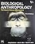 Biological Anthropology by John S. Allen