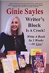 Writer's Block Is A Crock! Write A Book In 3 Weeks-Or Less!: Beyond 3 Weeks—Taking Your Time—Finding Your Pace—Troubleshooting, Sample Copyright, writing eBooks