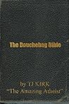 The Douchebag Bible