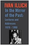 In the Mirror of the Past: Lectures and Addresses 1978-1990 Book cover for In the Mirror of the Past: Lectures and Addresses 1978-1990