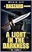 A Light in the Darkness