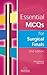 Essential MCQs for Surgical Finals by Delilah Hassanally