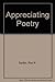 Appreciating Poetry by Rex Kevin Sadler